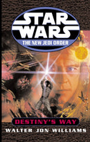 Star Wars: The New Jedi Order: Destiny's Way-9780099410478