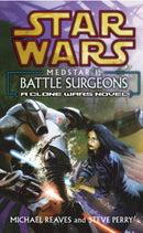 Star Wars: Medstar I - Battle Surgeons-9780099410546