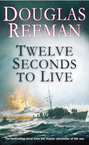 Twelve Seconds To Live-9780099414872