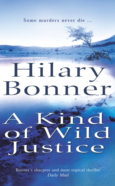 Kind Of Wild Justice
