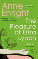 The Pleasure of Eliza Lynch-9780099436942