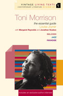 Toni Morrison : The Essential Guide-9780099437666
