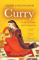 Curry : A Tale of Cooks and Conquerors-9780099437864