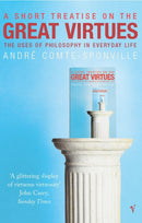 A Short Treatise On Great Virtues-9780099437987