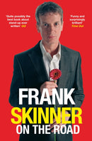 Frank Skinner on the Road : Love, Stand-up Comedy and The Queen Of The Night-9780099458036