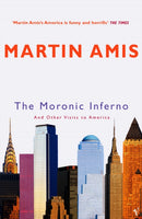 The Moronic Inferno : And Other Visits to America-9780099461869