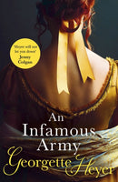 An Infamous Army : Gossip, scandal and an unforgettable Regency historical romance-9780099465768