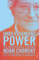 Understanding Power : The Indispensable Chomsky-9780099466062