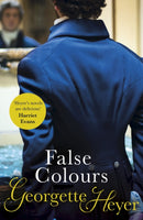 False Colours : Gossip, scandal and an unforgettable Regency romance-9780099476337
