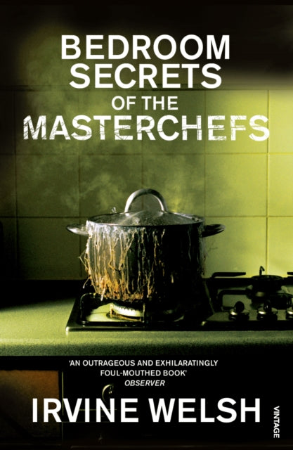 The Bedroom Secrets of the Master Chefs-9780099483588