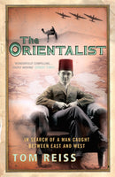 The Orientalist : In Search of a Man caught between East and West-9780099483779