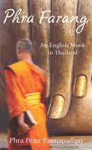 Phra Farang : An English Monk in Thailand-9780099484479