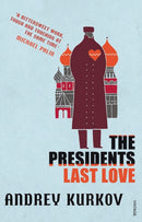 The President''s Last Love