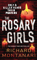 The Rosary Girls : (Byrne & Balzano 1)-9780099486886