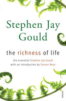 The Richness of Life : A Stephen Jay Gould Reader-9780099488675