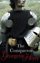 The Conqueror : Gossip, scandal and an unforgettable historical adventure-9780099490920