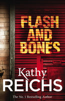 Flash and Bones : (Temperance Brennan 14)-9780099492405
