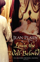 Louis the Well-Beloved : (French Revolution)-9780099493365