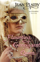Flaunting, Extravagant Queen : (French Revolution)-9780099493389