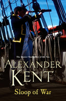 Sloop Of War : (The Richard Bolitho adventures: 6): a swashbuckling naval tale of derring - do and all-action adventure from the master storyteller of the sea-9780099493860