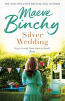 Silver Wedding : A family reunion threatens to reveal all their secrets.-9780099498629