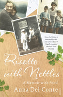 Risotto With Nettles : A Memoir with Food-9780099505990