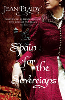 Spain for the Sovereigns : (Isabella & Ferdinand Trilogy)-9780099510338