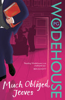 Much Obliged, Jeeves : (Jeeves & Wooster)-9780099513964