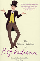 Wit & Wisdom of P.G. Wodehouse