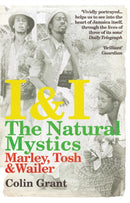 I & I: The Natural Mystics : Marley, Tosh and Wailer-9780099526728