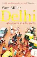 Delhi : Adventures in a Megacity-9780099526742