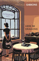 Here Be Dragons-9780099529361