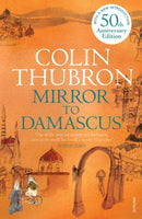 Mirror To Damascus : 50th Anniversary Edition-9780099532293