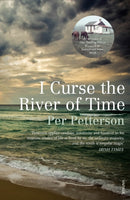 I Curse the River of Time-9780099536024