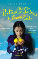 The Particular Sadness of Lemon Cake : The heartwarming Richard and Judy Book Club favourite-9780099538264