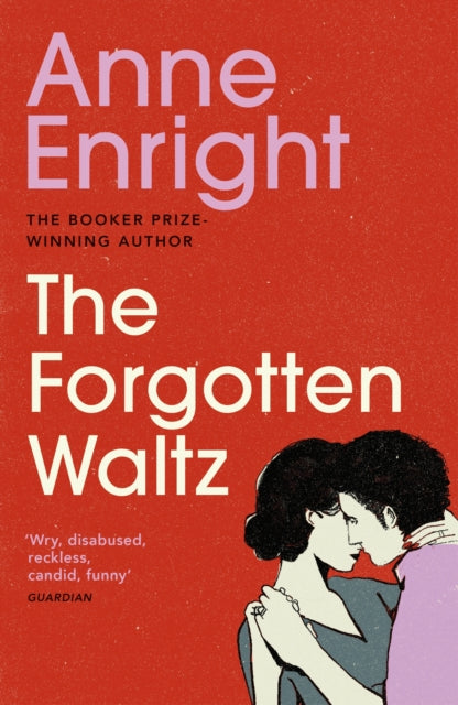 The Forgotten Waltz-9780099539780