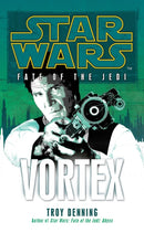 Star Wars: Fate of the Jedi - Vortex-9780099542766