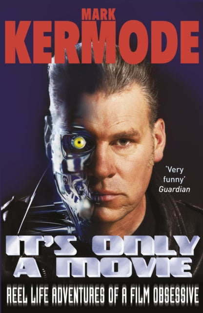 It''s Only a Movie