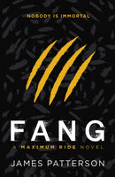 Fang: A Maximum Ride Novel : (Maximum Ride 6)-9780099543763