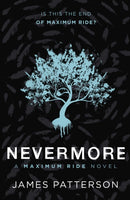 Nevermore: A Maximum Ride Novel : (Maximum Ride 8)-9780099544135