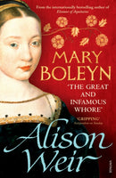 Mary Boleyn : 'The Great and Infamous Whore'-9780099546481