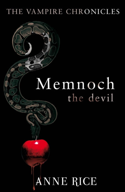 Memnoch The Devil : The Vampire Chronicles 5-9780099548133