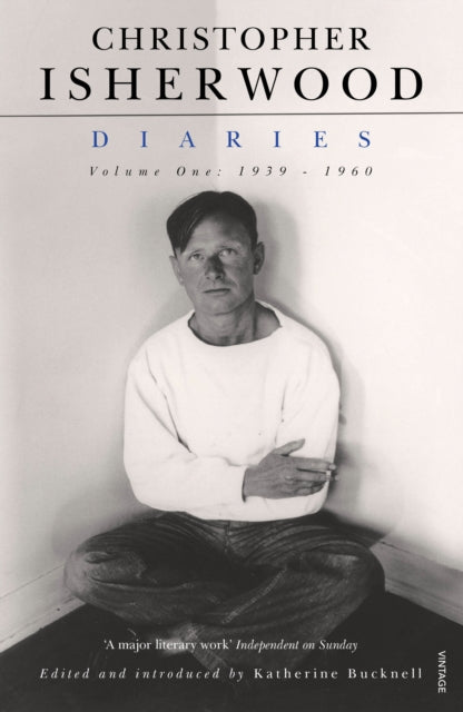 Christopher Isherwood Diaries Volume 1-9780099555827