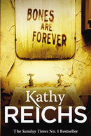 Bones Are Forever : (Temperance Brennan 15)-9780099558033