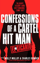 El Sicario : Confessions of a Cartel Hit Man-9780099559955