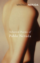 Selected Poems of Pablo Neruda-9780099561293