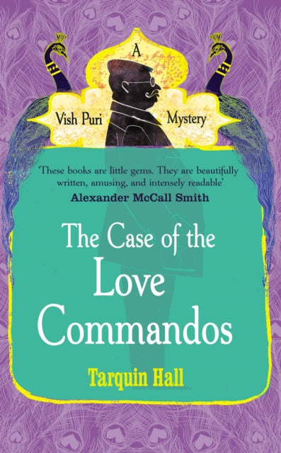 The Case of the Love Commandos-9780099561880