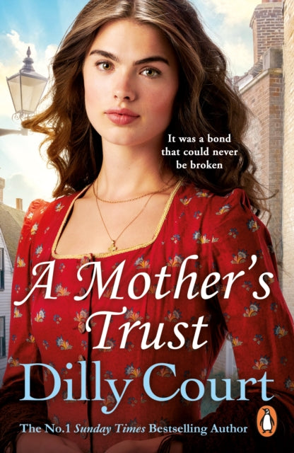A Mother's Trust : A heartwarming and gripping novel from the no.1 Sunday Times bestseller-9780099562542