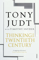 Thinking the Twentieth Century-9780099563556
