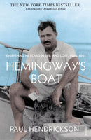 Hemingway's Boat : Everything He Loved in Life, and Lost, 1934-1961-9780099565994